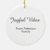 Joyful Vibes red Christmas add family name date Keramisch Ornament (Achterkant)