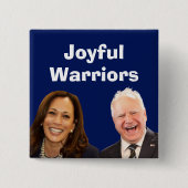 Joyful Warriors Harris en Walz Vierkante Button 5,1 Cm (Voorkant)
