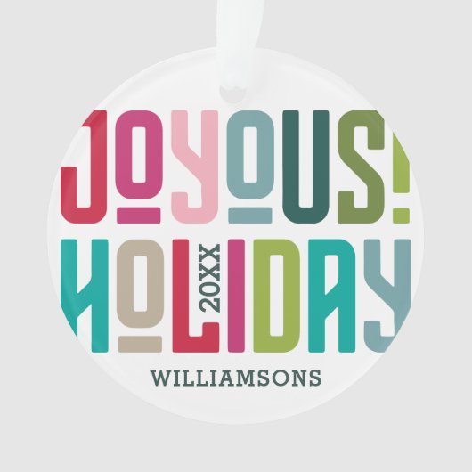 Joyous Holiday! | Foto van Bright Multicolor Ornament (voorkant)