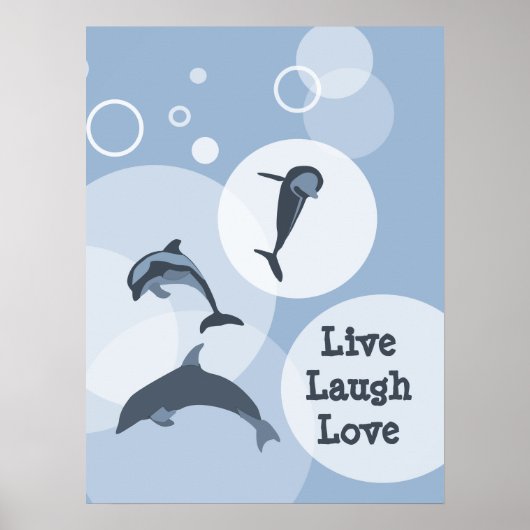 Joyully Jumping Dolphins Live Laugh Love Poster (Voorkant)
