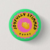 Joyully stimmed badge ronde button 3,2 cm (Voorkant)