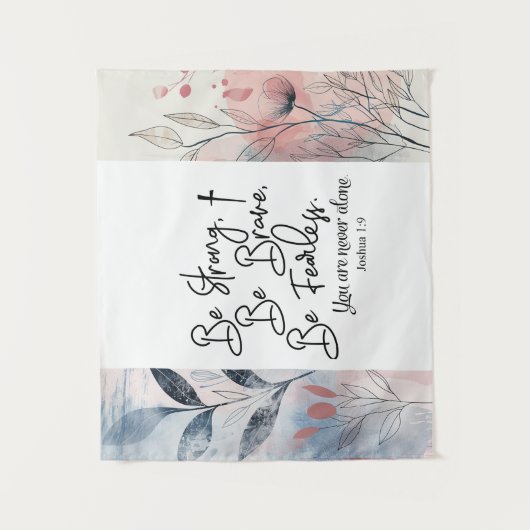 Jozua 19 Wees sterk, wees moedig Bijbelvers Wandkleed (Voorkant)