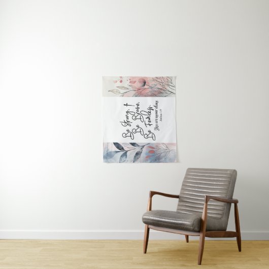 Jozua 19 Wees sterk, wees moedig Bijbelvers Wandkleed (In situ)