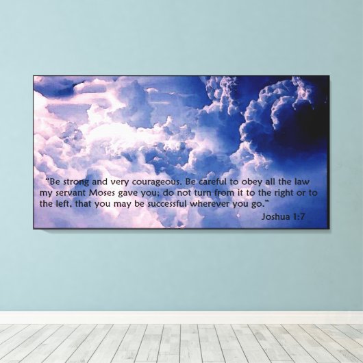 Jozua 1:7 Kunst op doek Canvas Afdruk (Insitu (Houten vloer))