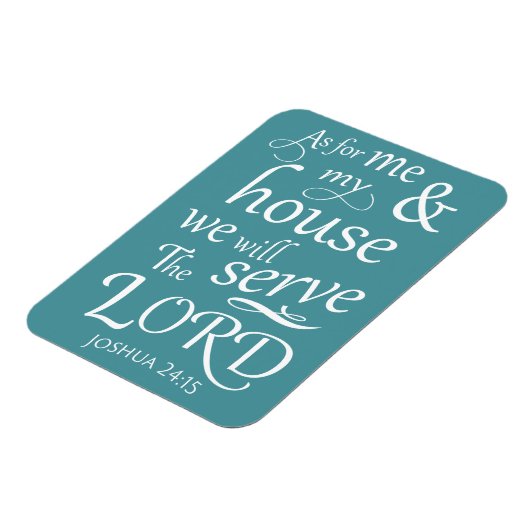 Jozua 24:15 Wat mij en mijn huis we ... Magneet (Linkerzijde)