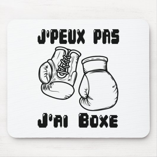 J'peux Pas J'ai Boksen - Boksgeschenk Jersey Muismat (Voorkant)