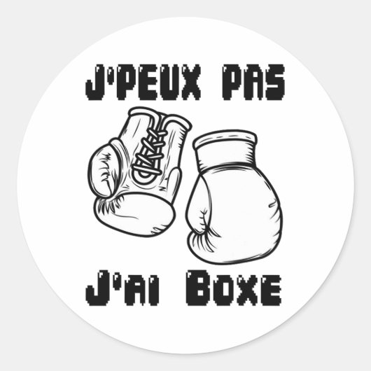 J'peux Pas J'ai Boxing - Boxing Gift Jersey Ronde Sticker (Voorkant)