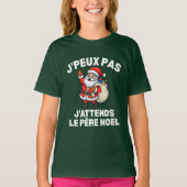 J'Peux Pas J'attends Le Père Noël Joyeux Noel T-shirt (Voorkant)