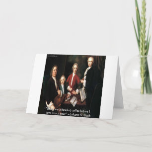 JS Bach Grafische & Grappige Koffie Citaten Cadeau Kaart