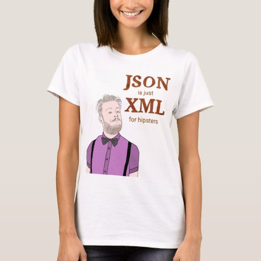 JSON is alleen XML voor hipsters T-shirt (Voorkant)