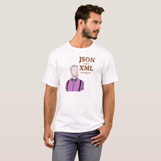 JSON is alleen XML voor hipsters T-shirt (Voorkant volledig)