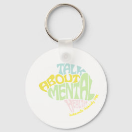 JU CMHC CSI "LETS TALK ABOUT MENTAL HEALTH" Key Sleutelhanger