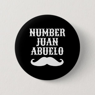 Juan Abuelo Spaanse Mexicaanse Beste Papa Cadeaus Ronde Button 5,7 Cm