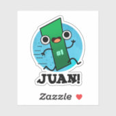 Juan Funny Mexican Number One Pun Sticker (Vel)