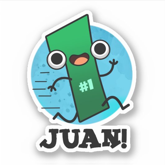 Juan Funny Mexican Number One Pun Sticker (Voorkant)