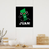 Juan Funny Mexican Nummer 1 Pun Dark BG Poster (Keuken)