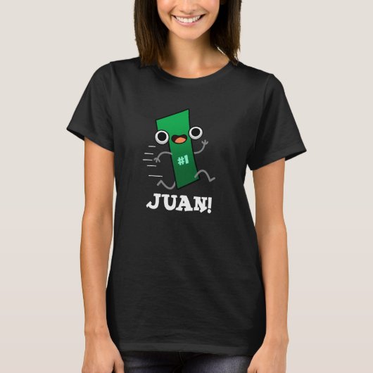 Juan Funny Mexican Nummer 1 Pun Dark BG T-shirt (Voorkant)