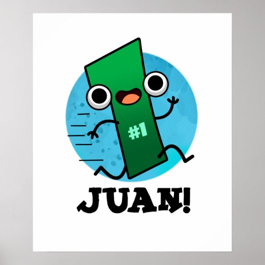 Juan Grappig Mexicaans Nummer Een Pun Poster (Voorkant)
