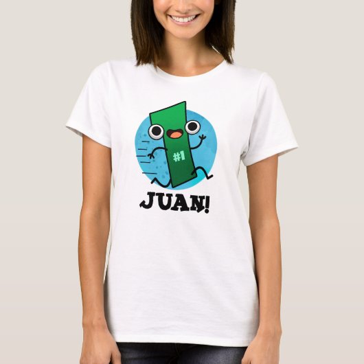 Juan Grappig Mexicaans Nummer Een Pun T-shirt (Voorkant)
