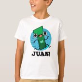 Juan Grappig Mexicaans Nummer Een Pun T-shirt (Voorkant)