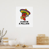 Juan in een miljoen grappige Mexicaanse chili pun Poster (Keuken)