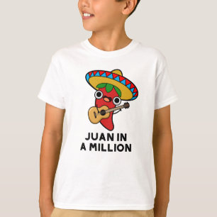 Juan in een miljoen grappige Mexicaanse chili pun T-shirt