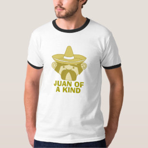Juan of a Kind T-shirt