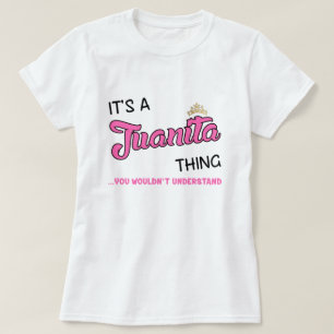 Juanita ding dat je T-Shirt niet zou begrijpen