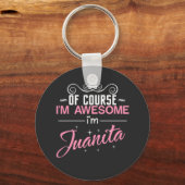 Juanita natuurlijk ben ik Geweldige Sleutelhanger (Voorkant)