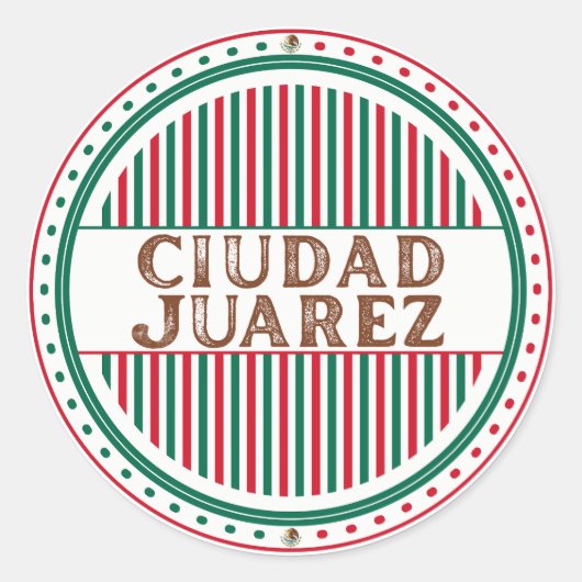 Juarez City Pride Embleem – Mexicaanse identiteit Ronde Sticker (Voorkant)