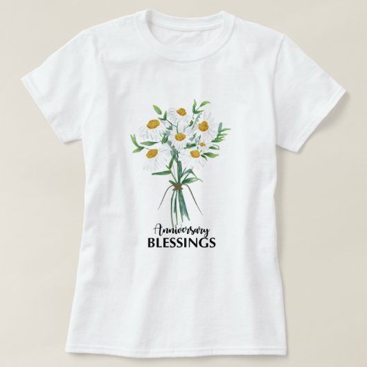 Jubileum Blessings Bouquet of Daisies T-shirt (Design voorkant)