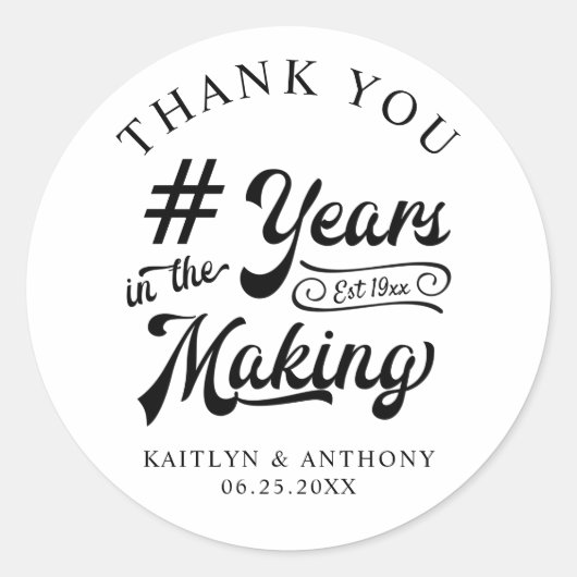 Jubileum Dankjewel JAAR IN DE MAKING Zwart Ronde Sticker (Voorkant)