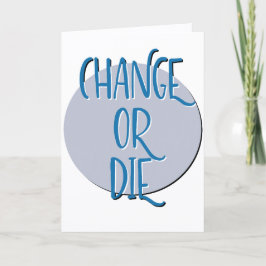 Jubileum herstelslogan wijzigen of sterven kaart