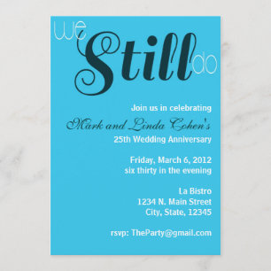 Jubileum Uitnodiging We Still Do