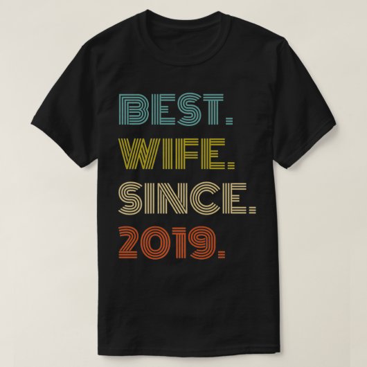 Jubileum van het tweede huwelijk Beste vrouw sinds T-shirt (Design voorkant)