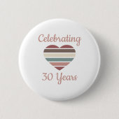 Jubileum voor 30e bruiloft ronde button 5,7 cm (Voorkant)