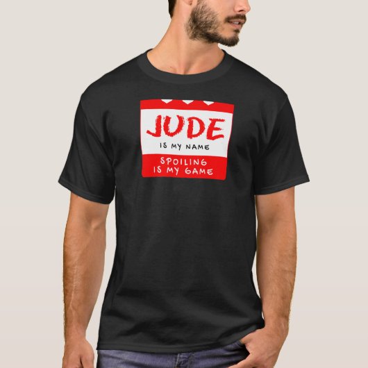 Jude is mijn naam Aangepaste Alias Nickname T-shirt (Voorkant)