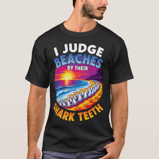 Judge Beaches By Shark th Fossil Collecting T-shirt (Voorkant)
