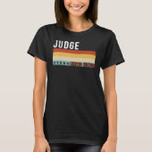 Judge Job Title Profession Worker Appreciation Ide T-shirt (Voorkant)