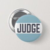 Judging Contest Moderne Rechter Ronde Button 5,7 Cm (Voorkant /achterkant)