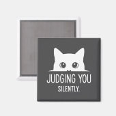 Judging You Silently - Funny Cat  Magneet (Voorkant / Achterkant)