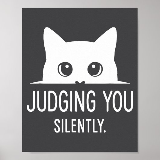 Judging You Silently - Funny Cat  Poster (Voorkant)