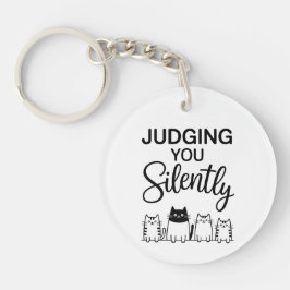 JUDGING YOU Silently Sleutelhanger