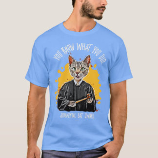 Judgmentaal kat 3 grappig, stil oordelen over huis t-shirt