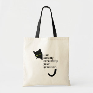 Judgmentaal Kat Zelden je Grammar corrigeren Tote Bag