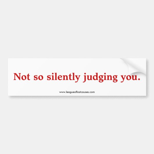 "Judgmentale" bumpersticker (Voorkant)