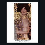 Judith met hoofdholofernes door Gustav Klimt Poster<br><div class="desc">Judith met de hoofdholofernes van Gustav Klimt. Judith met de hoofdholofernes (vernietigd) stuk van Gustav Klimt. Gustav Klimt: Oostenrijkse symboliste schilder en een van de meest prominente leden van de Wenen-beweging. Zijn belangrijkste werken zijn schilderijen,  moorden,  schetsen en andere kunstvoorwerpen.</div>