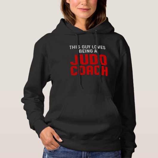 Judo Coach Loves Player Team Instructor Hoodie (Voorkant)