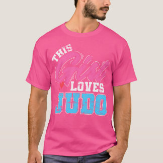 Judo Dit meisje houdt van Judo T-shirt
