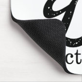 Juffrouw Mrs. Dr. Eigenlijk Funny humor PhD Muismat (Hoek)